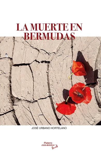 MUERTE EN BERMUDAS, LA | 9788412180244 | URBANO HORTELANO, JOSE