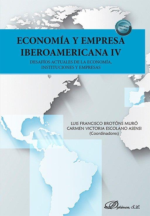 ECONOMIA Y EMPRESA IBEROAMERICANA IV | 9791370470692 | BROTONS MURO, LUIS FRANCISCO