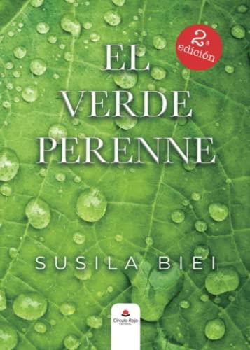 VERDE PERENNE, EL | 9788413855134 | BIEI, SUSILA