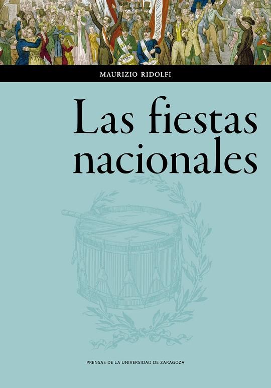 FIESTAS NACIONALES EN LA ITALIA CONTEMPORÁNEA, LAS | 9788417358556 | RIDOLFI, MAURIZIO
