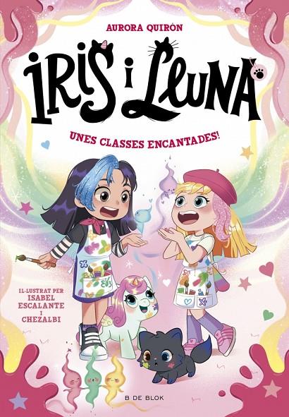 IRIS I LLUNA : CUIDADORES D'ANIMALETS MÀGICS 07. UNES CLASSES ENCANTADES! | 9791387695675 | QUIRÓN, AURORA