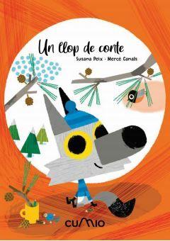 LLOP DE CONTE, UN | 9788482895413 | PEIX, SUSANA / CANALS, MERCÉ