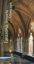 TARAZONA, VERUELA Y EL MONCAYO - RUTAS CAI | 9788496007147