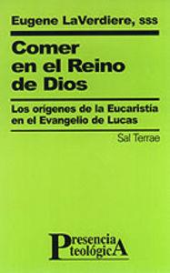 COMER EN EL REINO DE DIOS | 9788429314601 | LAVERDIERE, EUGENE