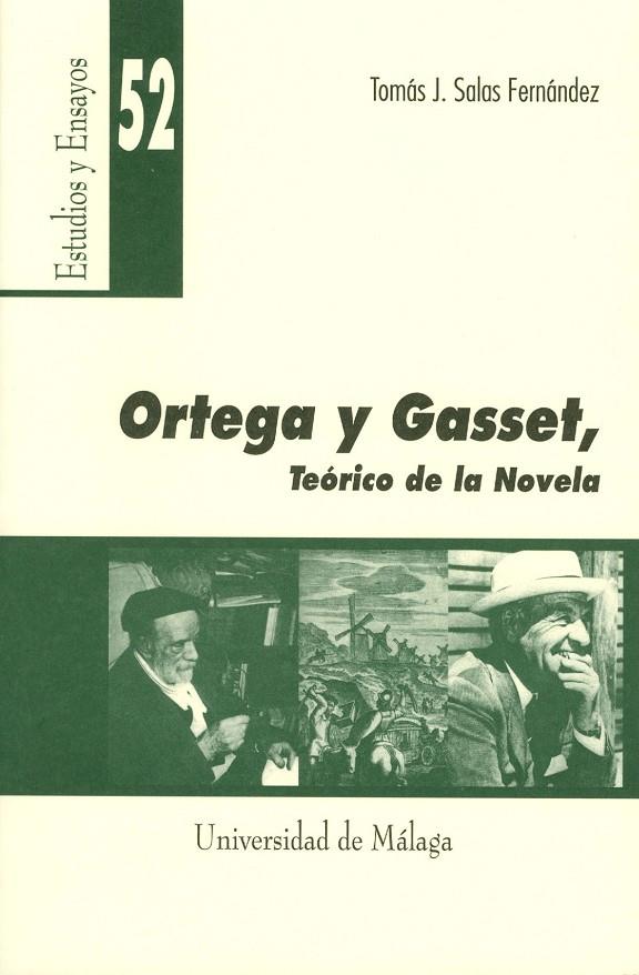 ORTEGA Y GASSET. TEÓRICO DE LA NOVELA | 9788474968903 | SALAS FERNÁNDEZ, TOMÁS J.