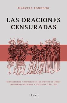 ORACIONES CENSURADAS, LAS | 9788425442247 | LONDOÑO, MARCELA