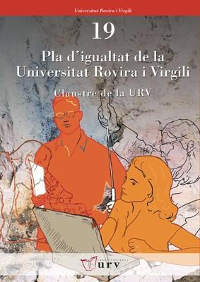 PLA D'IGUALTAT DE LA UNIVERSITAT ROVIRA I VIRGILI | 9788484241119 | CLAUSTRE DE LA URV
