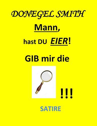 MANN, HAST DU EIER! | 9783749483846 | SMITH, DONEGEL