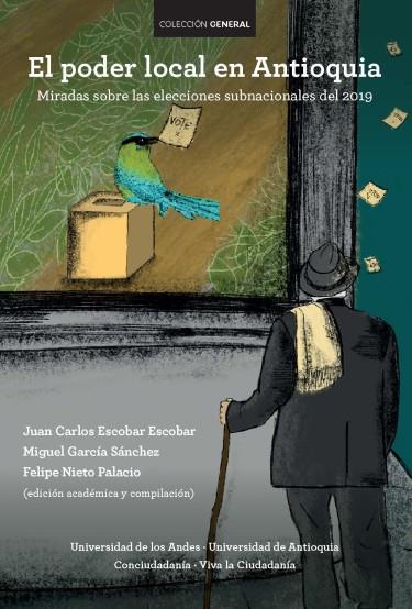 PODER LOCAL EN ANTIOQUIA, EL | 9789587983449 | ESCOBAR ESCOBAR, JUAN CARLOS