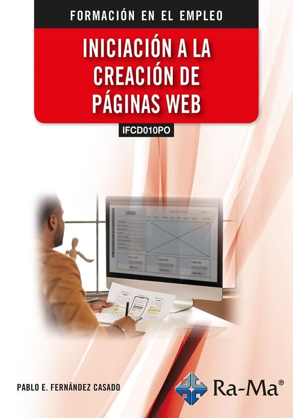 INICIACION A LA CREACION DE PAGINAS WEB | 9788410181830 | FERNANDEZ CASADO, PABLO E.