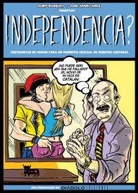 INDEPENDENCIA ? | 9788416217144 | BUSQUET, JOSEP