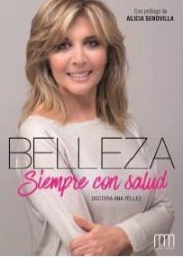 BELLEZA SIEMPRE CON SALUD | 9788416894291 | TÉLLEZ DELGADO, ANA