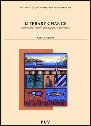 LITERARY CHANCE | 9788437067551 | VIZENOR, GERALD