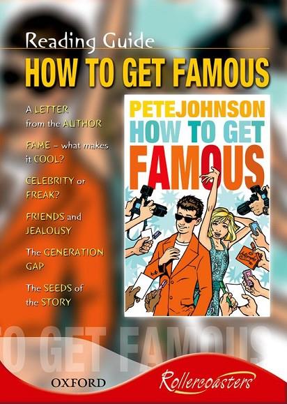 HOW TO GET FAMOUS (READING GUIDE) | 9780198329732 | ROBERTS, JENNY