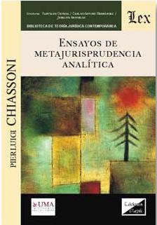 ENSAYOS DE METAJURISPRUDENCIA ANALITICA | 9789567799572 | CHIASSONI, PIERLUIGI