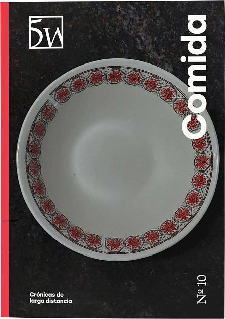 REVISTA 5W Nº 10. COMIDA | 9772462396106