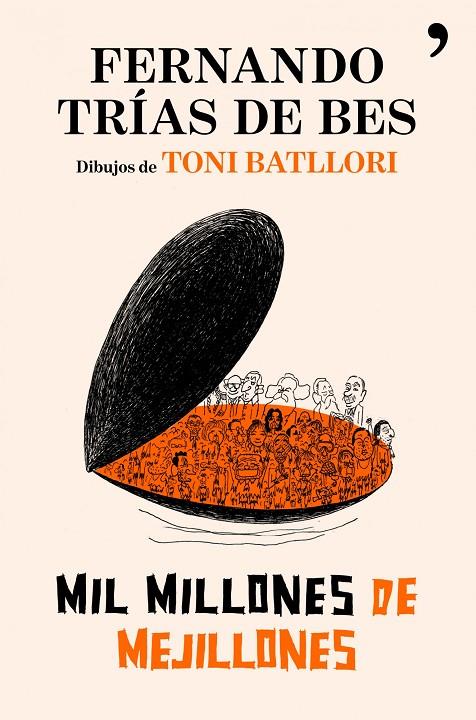 MIL MILLONES DE MEJILLONES | 9788484608622 | TRÍAS DE BES, FERNANDO