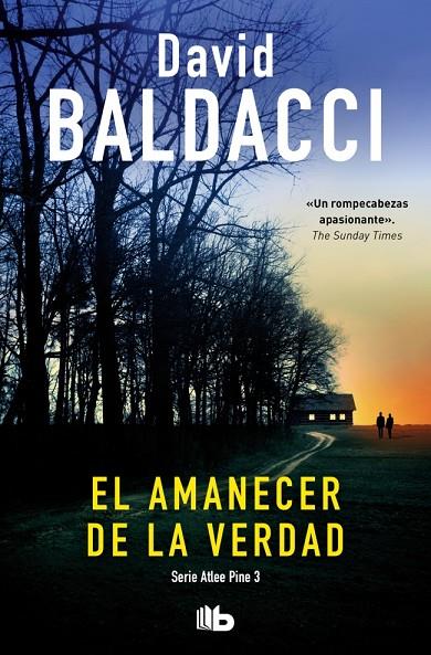 AMANECER DE LA VERDAD, EL (ATLEE PINE 3) | 9791387652098 | BALDACCI, DAVID