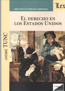 DERECHO EN LOS ESTADOS UNIDOS, EL | 9789563924626 | TUNC, ANDRE