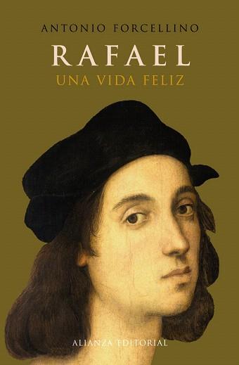 RAFAEL UNA VIDA FELIZ | 9788420693545 | FORCELLINO, ANTONIO