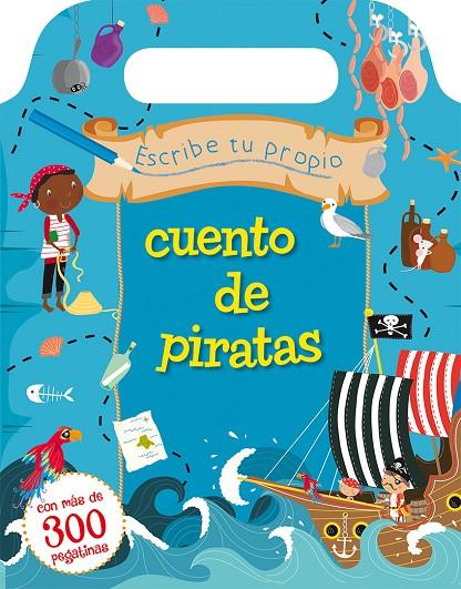 ESCRIBE TU PROPIO CUENTO DE PIRATAS | 9788416648160 | HANTON, SOPHIE