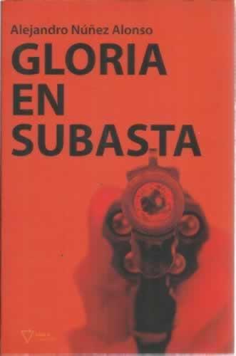 GLORIA EN SUBASTA | 9788492461202 | NUÑES, ALEJANDRO