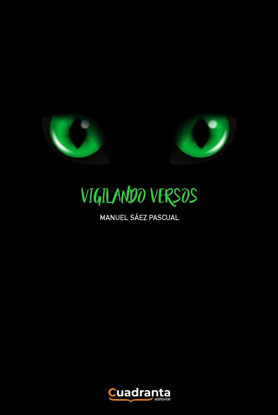 VIGILANDO VERSOS | 9788419556561 | SÁEZ PASCUAL, MANUEL