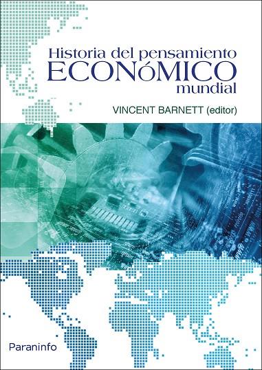 HISTORIA DEL PENSAMIENTO ECONÓMICO MUNDIAL | 9788428338097 | BARNETT, VINCENT