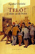 TELÓ! L'ÚLTIM CAS DE POIROT | 9788466401890 | CHRISTIE, AGATHA