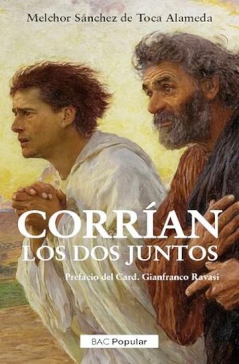 CORRIAN LOS DOS JUNTOS | 9788422024415 | SANCHEZ DE TOCA, MELCHOR