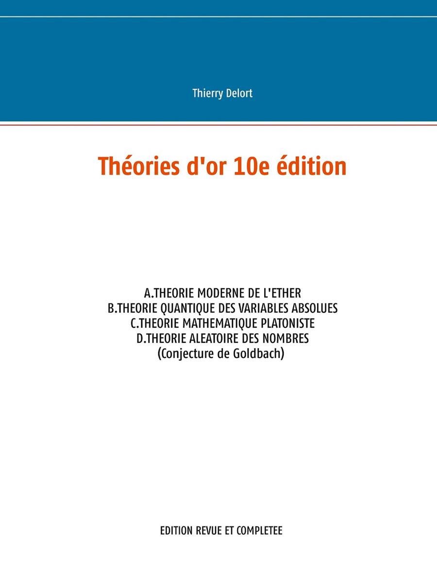 THÉORIES D'OR 10E ÉDITION | 9782322221790 | DELORT, THIERRY