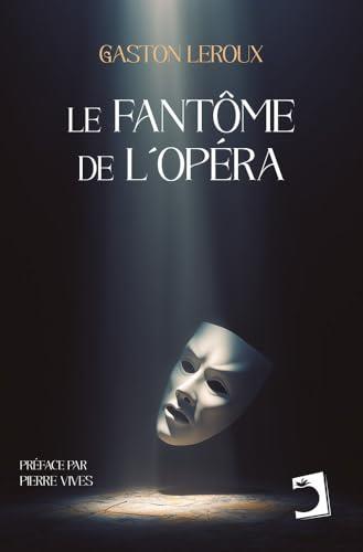 FANTÔME DE L'OPÉRA, LE | 9791370190736 | LEROUX, GASTON