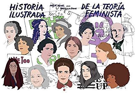 HISTORIA ILUSTRADA DE LA TEORÍA FEMINISTA | 9788415373599 | DE LA ROCHA, MARTA