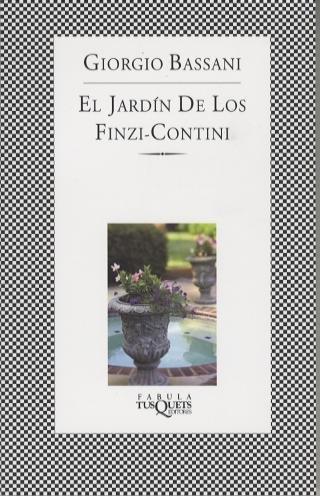 JARDIN DE LOS FINZI-CONTINI, EL | 9788483100004 | BASSANI, GIORGIO