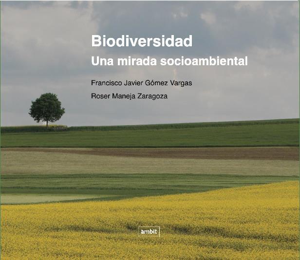 BIODIVERSIDAD | 9788496645578 | GÓMEZ, F. / MANEJA, R.