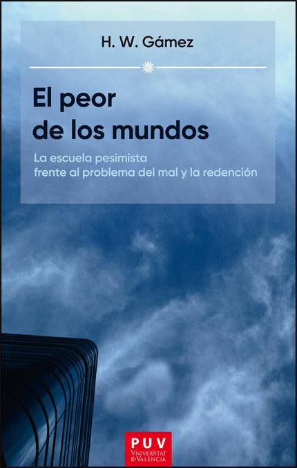 PEOR DE LOS MUNDOS, EL | 9788411186612 | GÁMEZ SALGADO, ADRIÁN