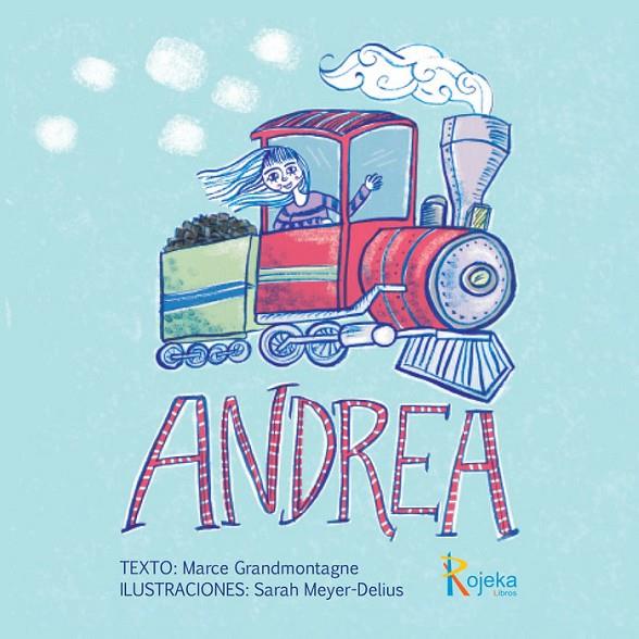 ANDREA | 9788412380033 | GRANDMONTAGNE, MARCE