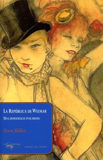 REPÚBLICA DE WEIMAR, LA | 9788477742609 | MÖLLER, HORST
