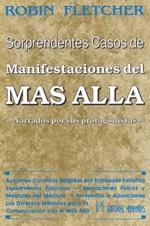 SORPRENDENTES CASOS DE MANIFESTACIONES DEL MAS ALLA | 9788479101091 | FLETCHER, R.