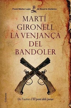 VENJANÇA DEL BANDOLER, LA | 9788466409537 | GIRONELL, MARTÍ