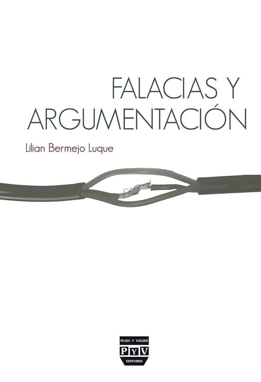 FALACIAS Y ARGUMENTACIÓN | 9788415271680 | BERMEJO LUQUE, LILIAN