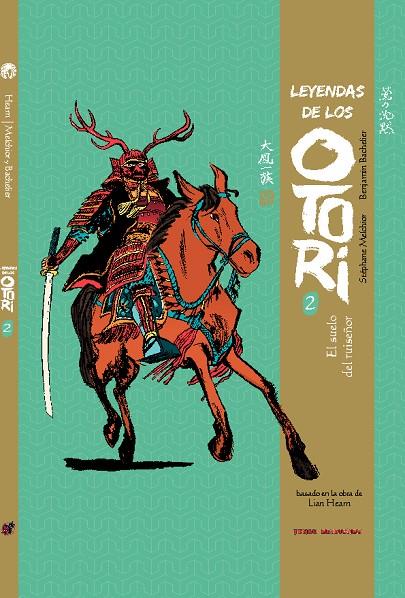 LEYENDAS DE LOS OTORI 02 | 9788412433449 | BACHELIER, BENJAMIN / MELCHIOR, STÉPHANE