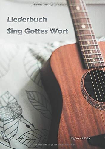 SING GOTTES WORT | 9783746081120