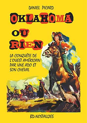 OKLAHOMA OU RIEN | 9782322202577 | PICARD, DANIEL