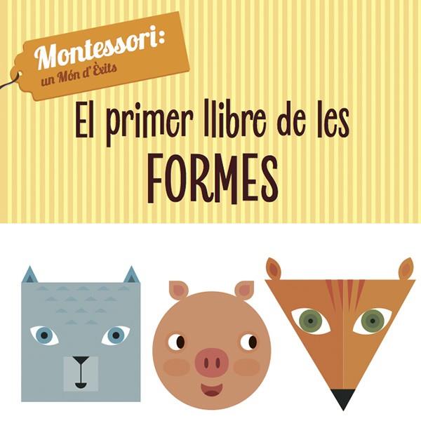 PRIMER LLIBRE DE LES FORMES, EL | 9788468224435 | PIRODDI, CHIARA
