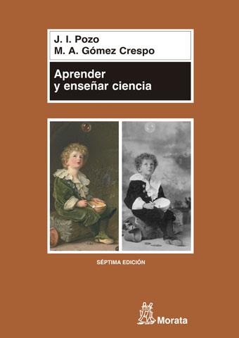 APRENDER Y ENSEÑAR CIENCIA | 9788471124401 | POZO, JUAN IGNACIO