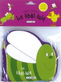 LIBÈL·LULA, LA | 9788499136080