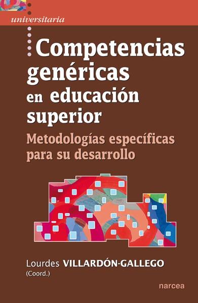 COMPETENCIAS GENERICAS EN EDUCACION SUPERIOR | 9788427720770 | VILLARDON-GALLEGO, LOURDES