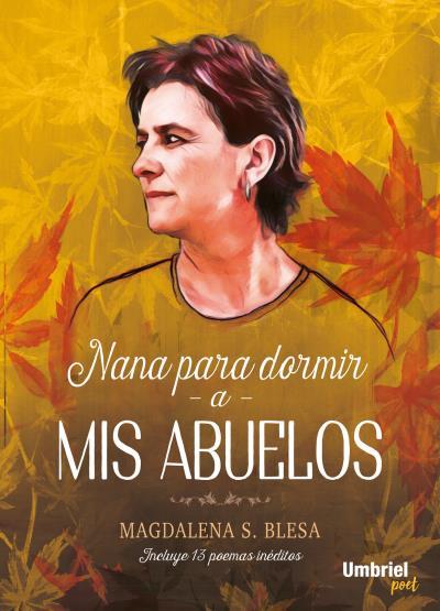 NANA PARA DORMIR A MIS ABUELOS | 9788416517114 | SANCHEZ BLESA, MAGDALENA