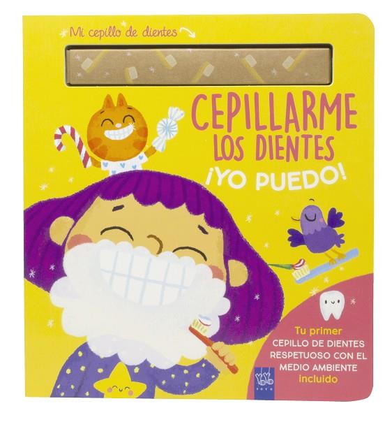 YO PUEDO! CEPILLARME LOS DIENTES | 9788408283997 | YOYO